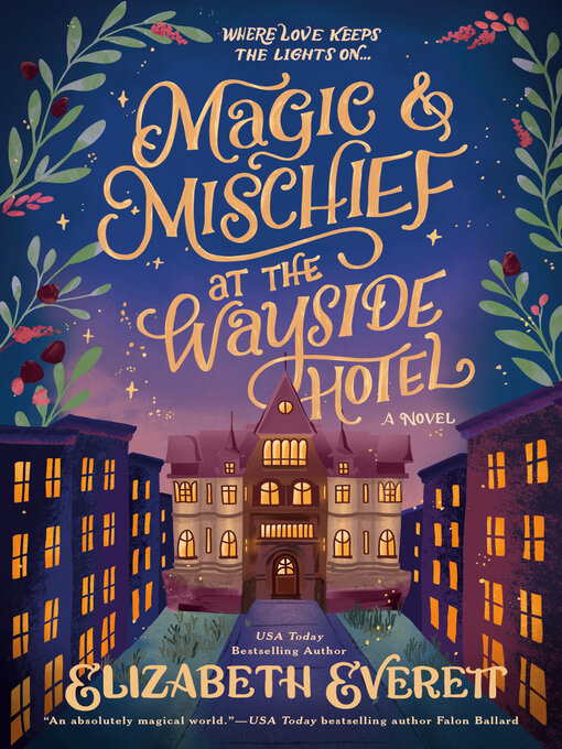 Cover image for Magic and Mischief at the Wayside Hotel